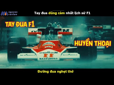 [Review Phim] Tay đua dũng cảm nhất lịch sử F1