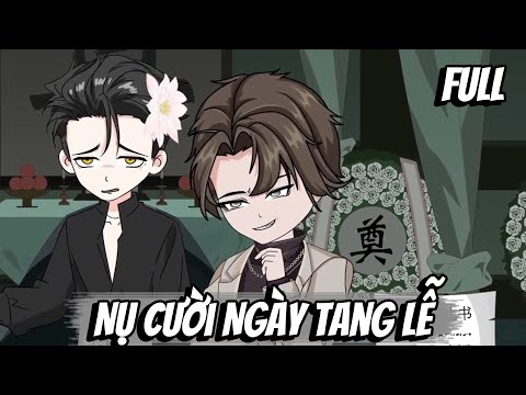 Full | Nụ Cười Ngày Tang Lễ
