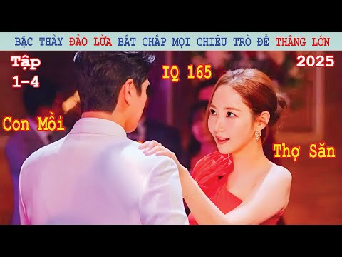Review Phim: Bậc Thầy Đảo Lừa Bất Chấp Mọi Chiêu Trò Để Thắng Lớn | Nữ Hoàng Lừa Đảo (1-4)
