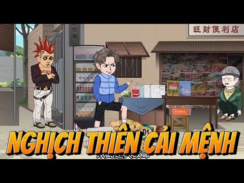 FULL 1H | Nghịch Thiên Cải Mệnh | Lê Tính