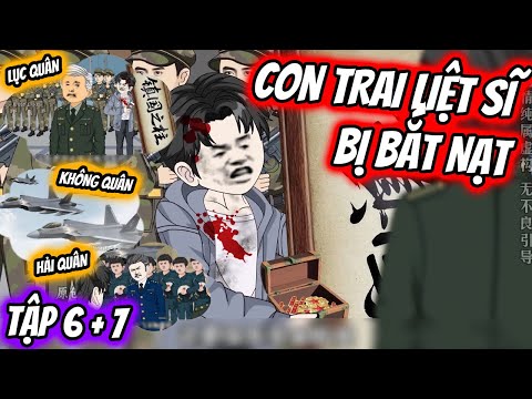 Con Trai LIỆT SĨ Bị Bắt Nạt, Ai Ngờ Cả Nhà TRUNG LIỆT - BẢO VỆ DANH DỰ! Tập 6 + 7 | TTD Vietsub
