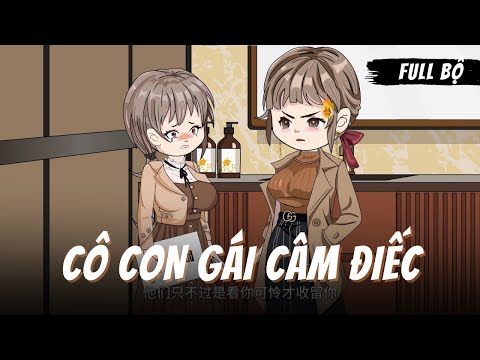 Full Bộ | Cô Con Gái Câm Điếc | Gà Review