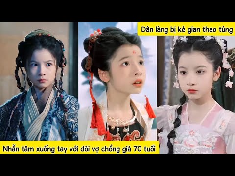 Tiên nữ đầu thai nhầm vào bụng bà lão 70 tuổi, chưa ra đời đã bị coi là yêu nghiệt, bị nguyền rủa