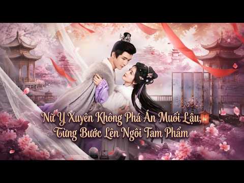 Nữ Y Xuyên Không Phá Án Muối Lậu, Từng Bước Lên Ngôi Tam Phẩm