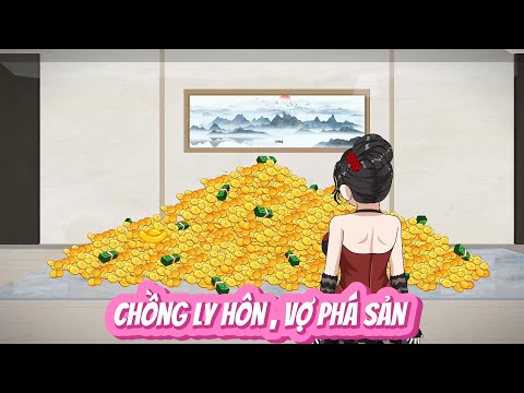 FULL I CHỒNG LY HÔN , VỢ PHÁ SẢN   ... I NOVIETSUB