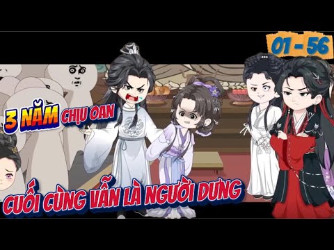 3 Năm Chịu Oan, Cuối Cùng Vẫn Là Người Dưng |  Full 56 Tập | ChipChip Review