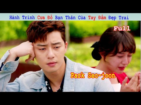 Review Phim: Hành Trình Cưa Đổ Cô Bạn Thân Oan Gia Của Tay Đấm Cực Phẩm | Full