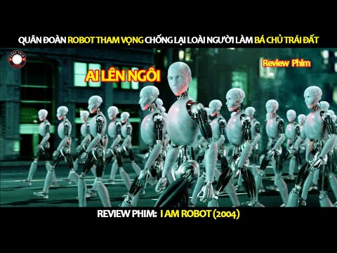 [Review Phim] Quân đoàn Robot Tham Vọng Chống lại loài người làm Bá Chủ Trái Đất