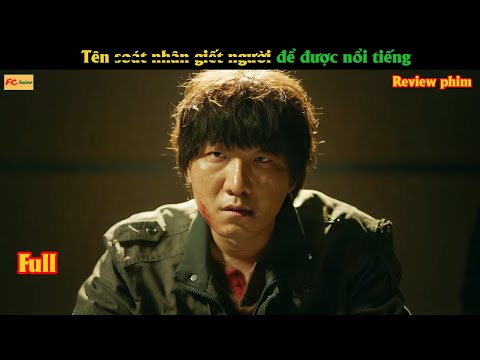 Tên soát nh.â.n r.í.t ng.ư.ờ.i để được nổi tiếng - Review phim Hay