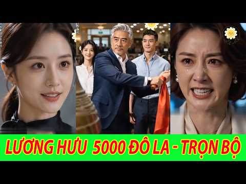 Lương hưu 5.000 đô la - trọn bộ |  Cả gia đình vợ cũ tôi đều hoảng loạn sau khi tôi hỏi họ