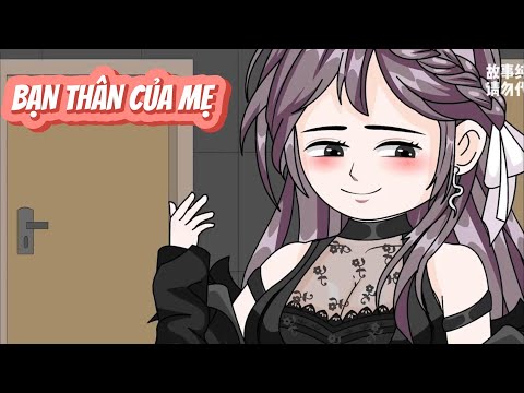 FULL  | BẠN THÂN CỦA MẸ  ??...   | NOVIETSUB