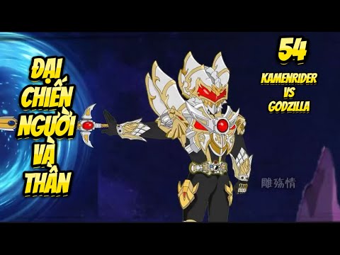 Đại Chiến Người Và Thần - Kamen Rider vs Godzilla | Great Sub