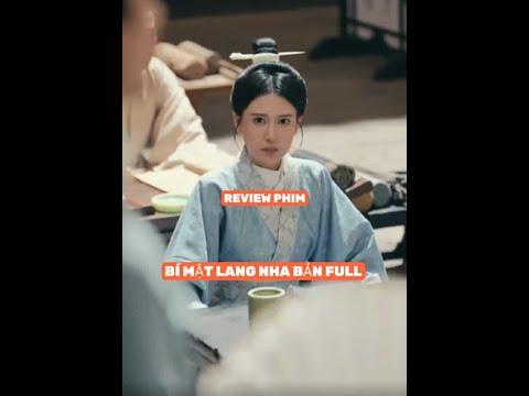 REVIEW PHIM : BÍ MẬT LANG NHA TRỌN BỘ #reviewphim #phimhay2025 #xemgihomnay