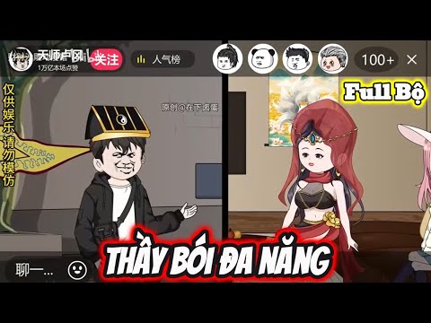 Full Bộ | Thầy Bói Đa Năng - Bạch Tiên Sinh