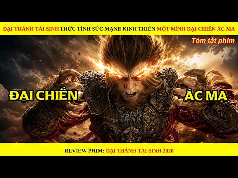 Anh Chàng Khù Khờ Không Ngờ Là Đại Thánh Tái Thế Một Mình Đối Đầu Ác Ma