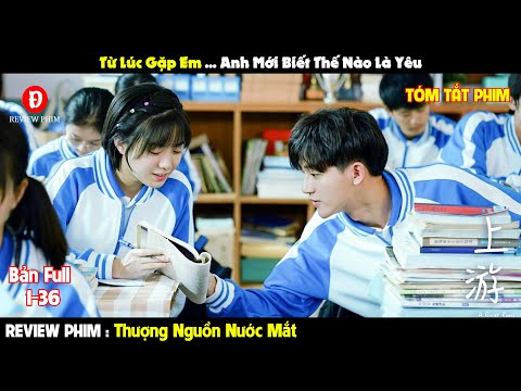 Review Phim Thượng Nguồn Nước Mắt 1-36 | Tóm Tắt Phim A River Runs Through It | REVIEW PHIM HAY