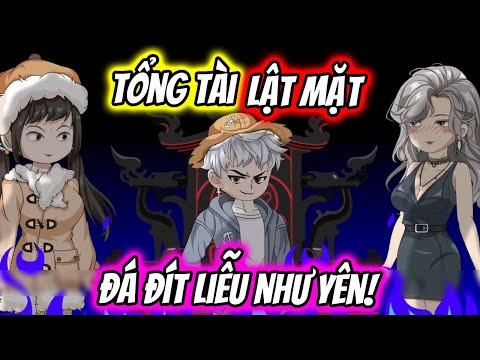 (Full) Tổng Tài LẬT MẶT ĐÁ ĐÍT Liễu Như Yên! | TTD Vietsub