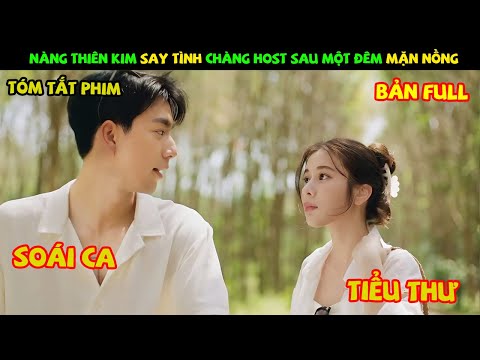 Review Phim Thái Lan: Nàng Thiên Kim Rung Động Với Chàng Host Sau Một Đêm Cuồng Say | YUGI REVIEW