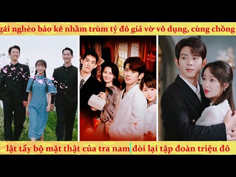 Bị bạn trai cắm sừng, cô gái quay xe cưới luôn ông chú tổng tài của hắn để trả thù