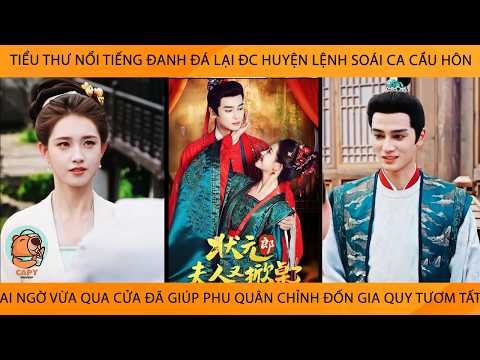 Tiểu Thư Đanh Đá Lại Được Huyện Lệnh Cầu Hôn Ai Ngờ Vừa Qua Cửa Đã Giúp Phu Quân Chỉnh Đốn Gia Quy