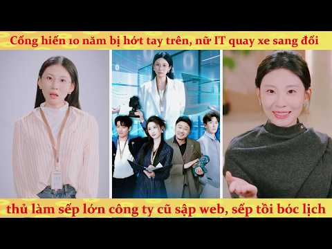 Mười Năm Không Cho Thăng Chức Tôi Mang Toàn Bộ Mã Nguồn Đi