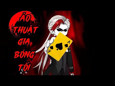 Full (1-5) | Ảo Thuật Gia Bóng Tối - Bạch Tiên Sinh