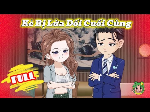 FULL - Kẻ Bị Lừa Dối Cuối Cùng | Bơ Review