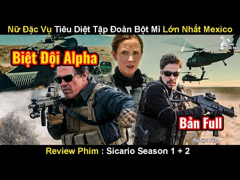 Nữ Điệp Viên FBI Nhận Nhiệm Vụ Triệt Hạ Ông Trùm Bột Mì Lớn Nhất Mexico | Review Phim Ranh Giới Full