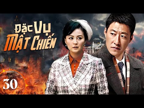 ĐẶC VỤ MẬT CHIẾN - Tập 30 | Siêu Phẩm Phim Hành Động Gián Điệp Cực Hay 2024 | SenTV VietNam