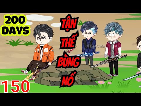 Tập 150 | Tận Thế Bùng Nổ - Bạch Tiên Sinh