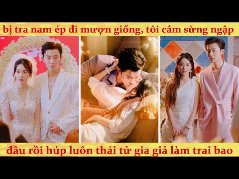 Cô ấy vì muốn thực hiện di chúc của gia gia mà mượn giống