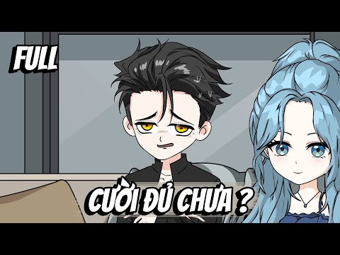 Full | Cười Đủ Chưa ?
