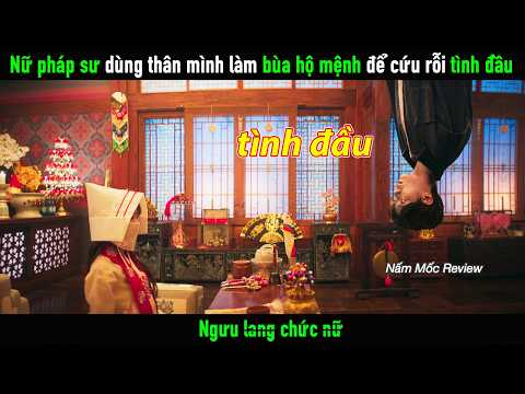 Nữ pháp sư dùng thân mình làm bùa hộ mệnh để cứu rỗi tình đầu