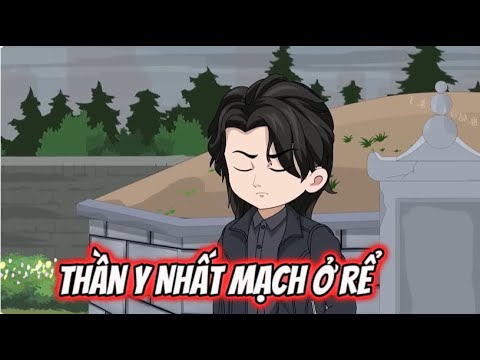 Thần Y Nhất Mạch Ở Rể | Sub Review