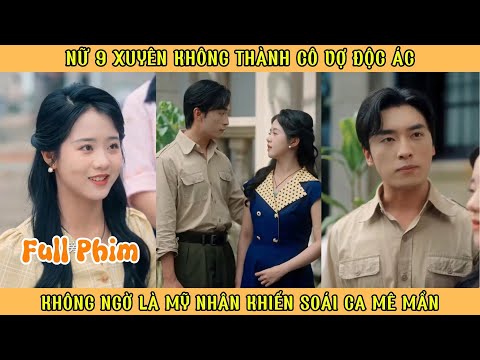 Nữ Chính Xuyên Không Thành Cô Vợ Độc Ác - Không Ngờ Là Mỹ Nhân Khiến Soái Ca Mê Mẩn