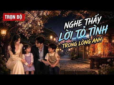 Cô vợ nghe thấy tiếng lòng của chồng, hóa ra là kẻ ngạo kiều yêu mình say đắm