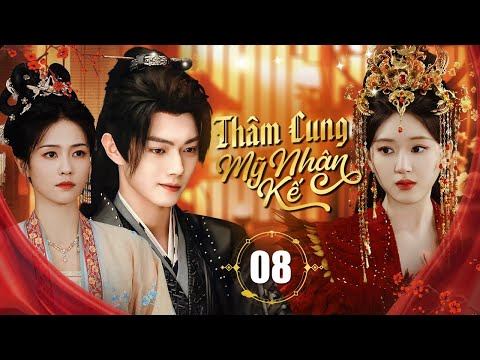 THÂM CUNG MỸ NHÂN KẾ - Tập 08 | Siêu Phẩm Cổ Trang Cung Đấu 2024 | Triệu Lộ Tư, Bạch Lộc, Hứa Khải
