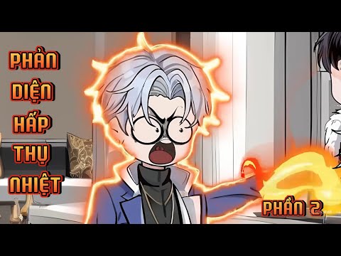 PHẦN 2 | PHẢN DIỆN HẤP THỤ NHIỆT