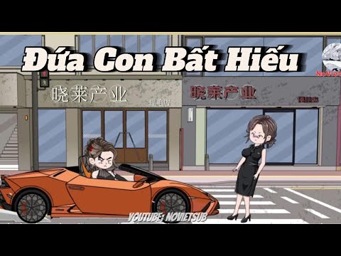 Full | Đứa Con Bất Hiếu | NoVietSub