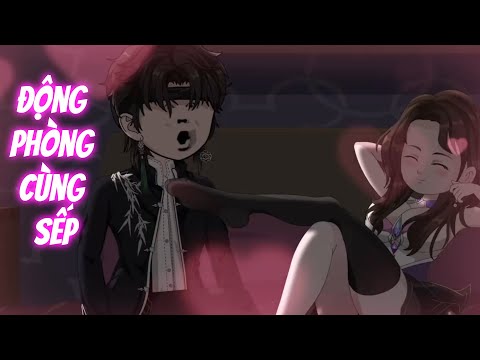 Full Mùa 1 | Động Phòng Cùng Sếp