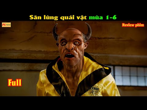 Săn lùng quái vật mùa 1-6 - Review phim Hàn