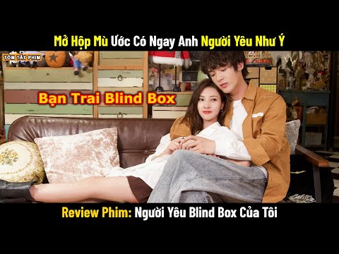 Review Phim: Người Yêu Blind Box Của Tôi | Tóm Tắt Phim Limited 72 Hours Of Love