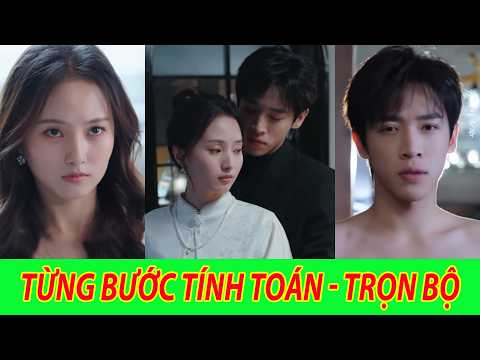 TỪNG BƯỚC TÍNH TOÁN: VÁN CỜ CỦA TẦN TIỂU THƯ