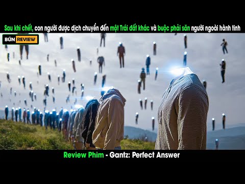 Sau khi chết, con người được chuyển đến một Trái đất khác và buộc phải săn người ngoài hành tinh