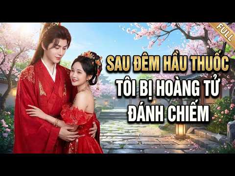 Đích nữ gả cho hoạn quan quyền lực để báo thù, ai ngờ bị tương kế tựu kế