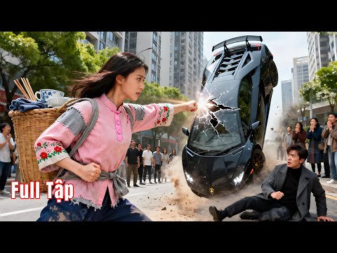 Cô gái miền núi có sức mạnh vô song, vừa gặp đã đòi sinh con cho Tổng Tài và cái kết