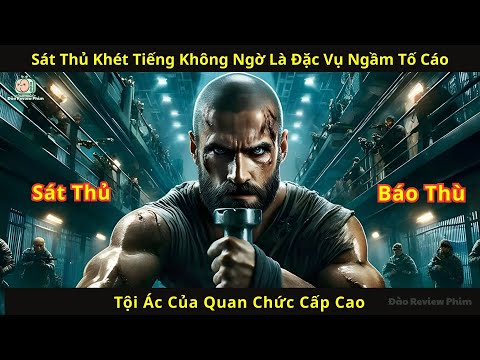 [Review Phim] Sát Thủ Khét Tiếng Không Ngờ Là Đặc Vụ Ngầm Tố Cáo Tội Ác Của Quan Chức Cấp Cao