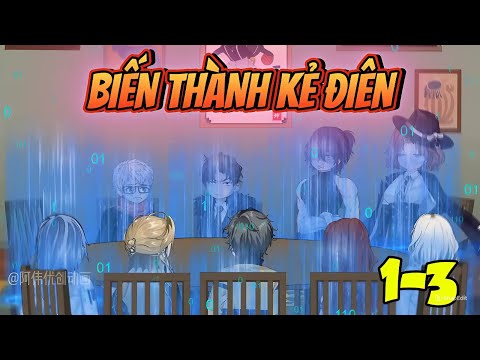 Biến Thành Kẻ Điên | 01-03 | Dis VietSub