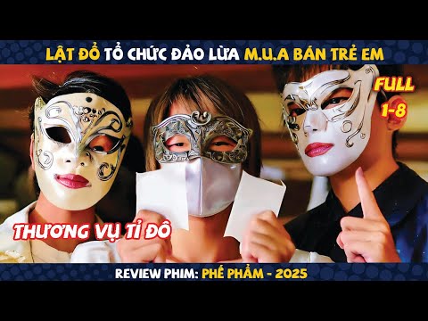 Review Phim: Lật Đổ Tổ Chức Đào Lửa M.u.a Bán Trẻ Em | Phim Hàn: Phế Phẩm (2025)