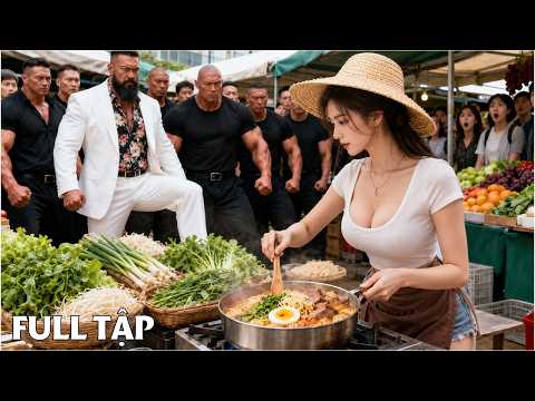 Tưởng cô gái bán mì yếu đuối dễ bắt nạt, đám côn đồ không ngờ đã chọc nhầm nữ trùm Mafia!